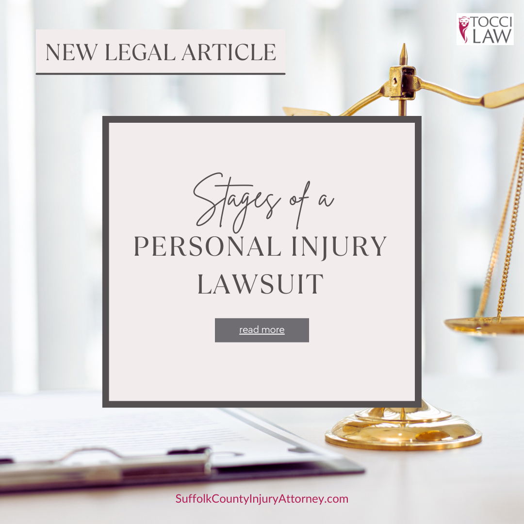 Stages of a Personal Injury Lawsuit