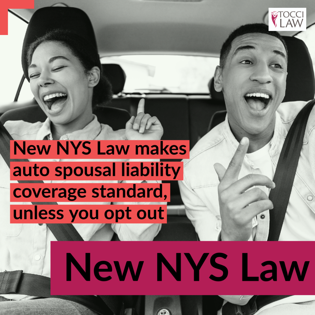 New NYS Law for Supplemental Spousal Liability Coverage