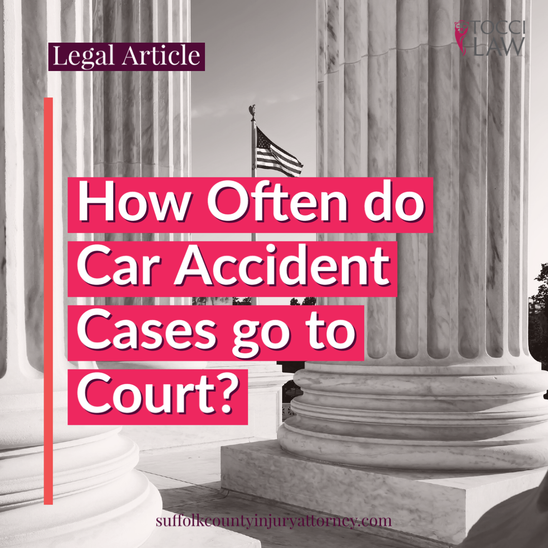 How Often do Car Accident Cases go to Court?